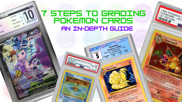 7 Steps to grading Pokemon cards: An In-depth guide to ensuring quality and value